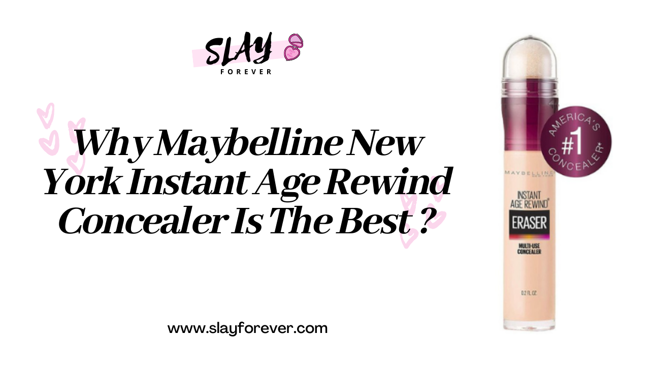 Why Maybelline New York Instant Age Rewind Concealer Is The Best