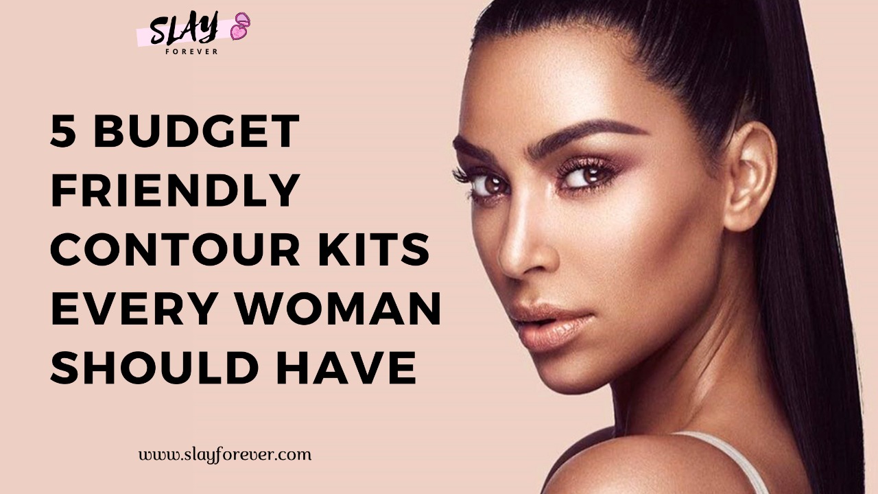 5 Budget Friendly Contour Kits Every Woman Should Have